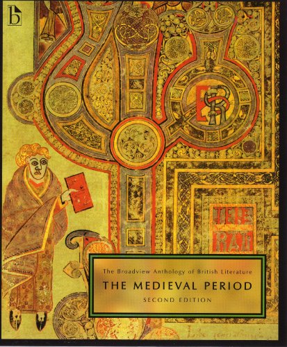 Beispielbild fr The Broadview Anthology of British Literature, Volume 1 : The Medieval Period zum Verkauf von Better World Books