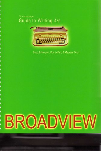 9781551119694: The Broadview Guide to Writing, fourth edition