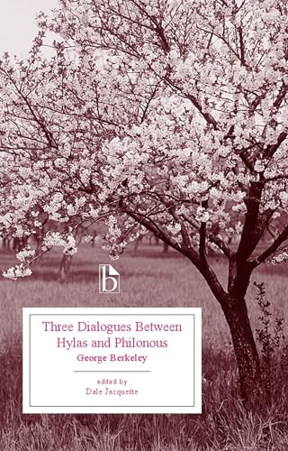 Stock image for Three Dialogues Between Hylas and Philonous (Broadview Editions) for sale by Chiron Media