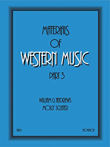 9781551220369: Materials of Western Music Part 3