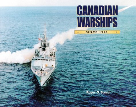 Canadian Warships since 1956