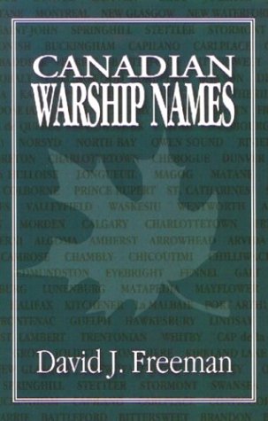 Beispielbild fr Canadian Warship Names zum Verkauf von Half Price Books Inc.