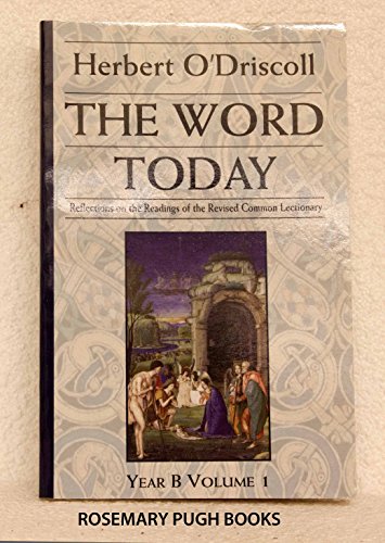 The Word Today (9781551263342) by O'Driscoll, Herbert