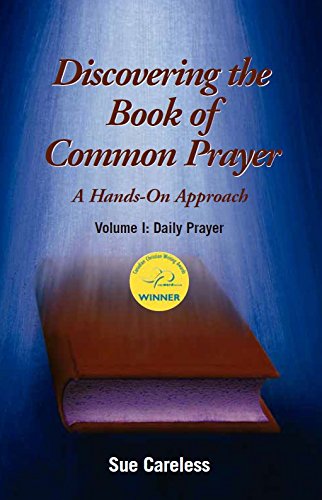 Stock image for Discovering the Book of Common Prayer, Vol 1: Daily Prayer (Discovering the BCP Series, 1) for sale by ThriftBooks-Atlanta