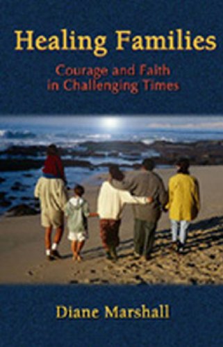9781551264325: Healing Families: Courage and Faith in Challenging Times