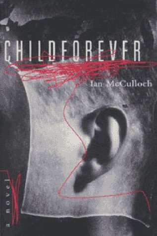 Beispielbild fr Childforever: A Novel zum Verkauf von Robinson Street Books, IOBA