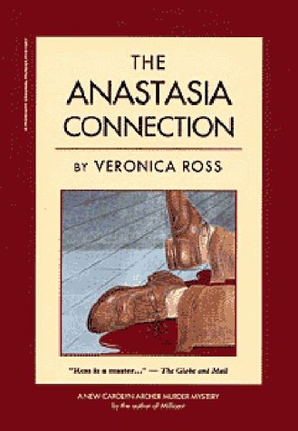 Stock image for The Anastasia Connection for sale by P.C. Schmidt, Bookseller