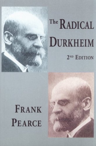Stock image for The Radical Durkheim, 2nd edition for sale by Book Dispensary
