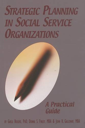 Stock image for Strategic Planning in Social Service Organizations: A Practical Guide for sale by ThriftBooks-Atlanta