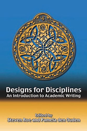 Stock image for Designs for Disciplines: An Introduction to Academic Writing for sale by Discover Books