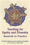 Stock image for Teaching for Equity and Diversity: Research to Practice for sale by Samuel S Lin