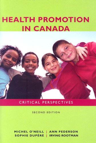 Stock image for Health Promotion in Canada: Critical Perspectives for sale by Phatpocket Limited