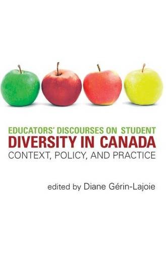 Beispielbild fr Educators' Discourses on Student Diversity in Canada: Context, Policy, and Practice zum Verkauf von Book Dispensary