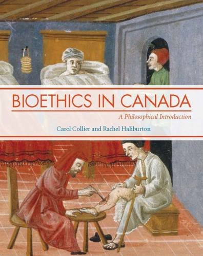 Stock image for Bioethics in Canada: A Philosophical Introduction for sale by Hippo Books
