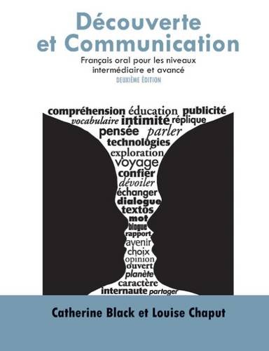 Imagen de archivo de D�couverte Et Communication: Fran�ais Oral Pour Les Niveaux Interm�diaire Et Avanc� (French Edition) a la venta por Indiana Book Company