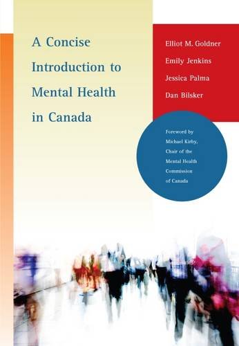 Stock image for A Concise Introduction to Mental Health in Canada for sale by ThriftBooks-Atlanta
