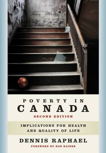 Beispielbild fr Poverty in Canada : Implications for Health and Quality of Life zum Verkauf von Better World Books