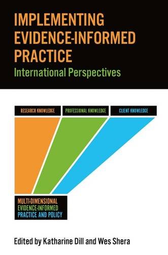 Beispielbild fr Implementing Evidence-Informed Practice: International Perspectives zum Verkauf von WorldofBooks