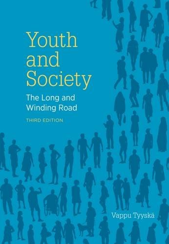 Beispielbild fr Youth and Society: The Long and Winding Road zum Verkauf von Zoom Books Company