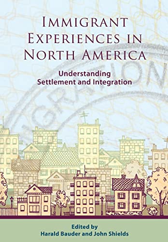 Beispielbild fr Immigrant Experiences in North America zum Verkauf von ThriftBooks-Dallas