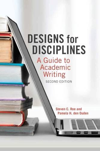 Stock image for Designs for Disciplines : A Guide to Academic Writing for sale by Better World Books