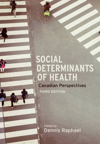 Stock image for Social Determinants of Health : Canadian Perspectives for sale by Better World Books