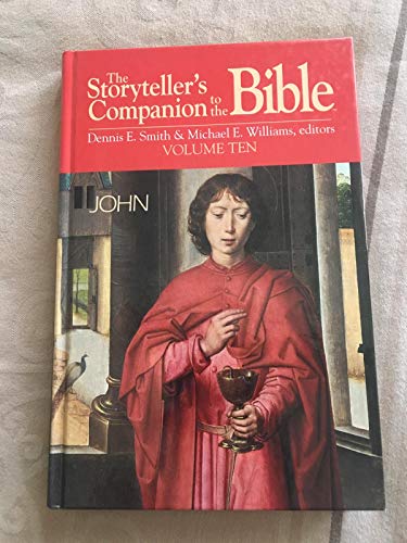 Stock image for The Storyteller's Companion to the Bible, Volume Ten : John for sale by Light Bookstall