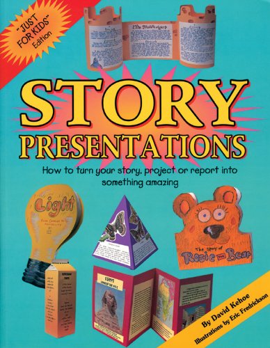 Stock image for Story Presentations How to turn a story, report or school project into something amazing for sale by PBShop.store US