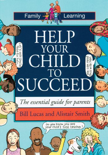 Help Your Child to Succeed (9781551381794) by Lucas, Bill; Smith, Alistair