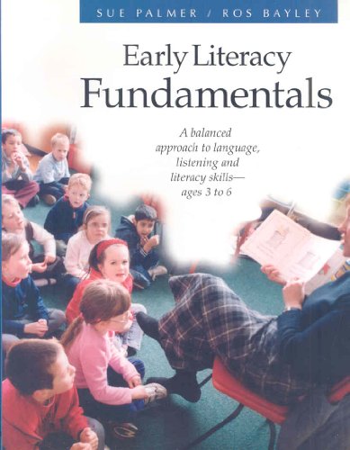 9781551381848: Early Literacy Fundamentals: A Balanced Approach to Language, Listening, and Literacy Skills