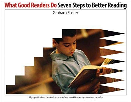 Imagen de archivo de What Good Readers Do: Seven Steps to Better Reading a la venta por WorldofBooks
