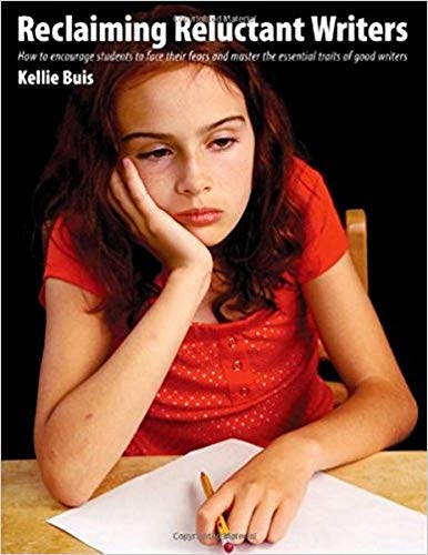 Beispielbild fr Reclaiming Reluctant Writers : How to Encourage Students to Face Their Fears and Master the Essential Traits of Good Writing zum Verkauf von Better World Books