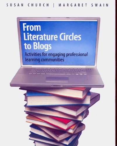 Stock image for From Literature Circles to Blogs : Activities for Engaging Professional Learning Communities for sale by Better World Books: West