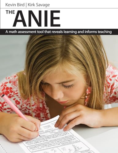 Stock image for ANIE: A Math Assessment Tool that Reveals Learning and Informs Teaching for sale by Zoom Books Company