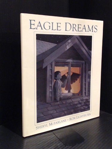 Stock image for Eagle Dreams for sale by Better World Books: West