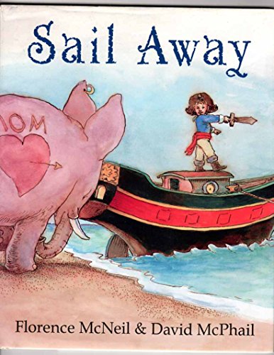 Beispielbild fr Sail Away zum Verkauf von Half Price Books Inc.