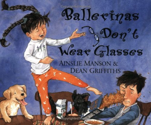 Beispielbild fr Ballerinas Don't Wear Glasses zum Verkauf von Better World Books