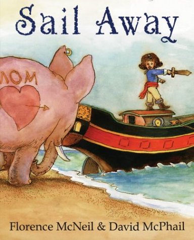 Beispielbild fr Sail Away zum Verkauf von Wonder Book