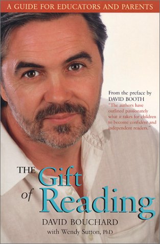 Stock image for The Gift of Reading: A Guide for Educators and Parents for sale by ThriftBooks-Dallas