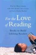 Beispielbild fr For the Love of Reading zum Verkauf von Better World Books
