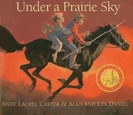 Imagen de archivo de Under a Prairie Sky a la venta por ThriftBooks-Atlanta