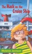 Beispielbild fr The Mask on Cruise Ship zum Verkauf von Better World Books