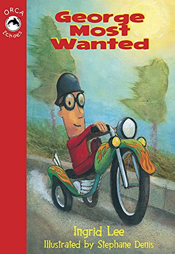 Stock image for George Most Wanted (Orca Echoes) for sale by Booksavers of MD