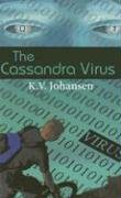 Stock image for The Cassandra Virus for sale by Wally's Books