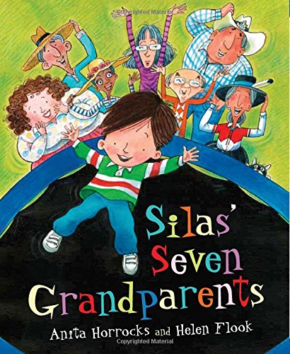 Stock image for Silas' Seven Grandparents for sale by Better World Books