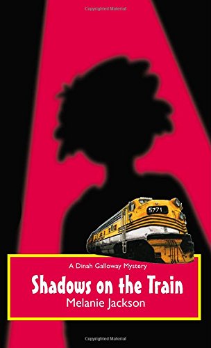 9781551436609: Shadows on the Train (Dinah Galloway Mystery)