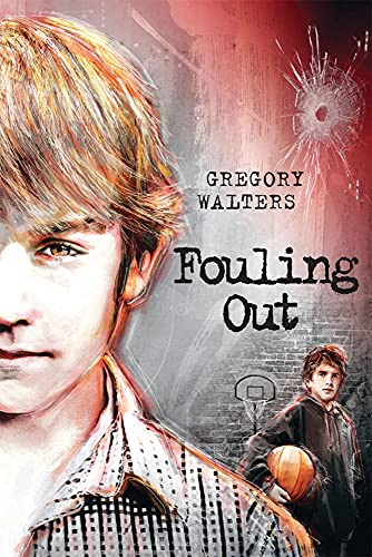 Fouling Out - Gregory Walters