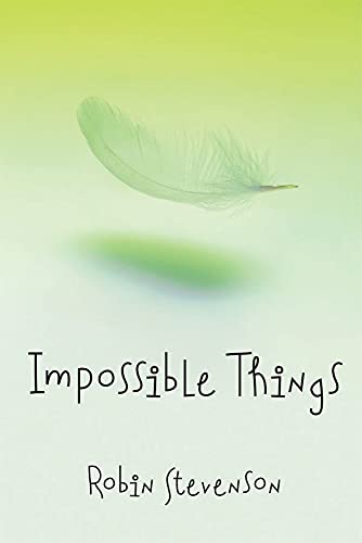 Imagen de archivo de Impossible Things a la venta por Better World Books