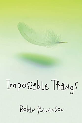 Stock image for Impossible Things for sale by Better World Books