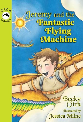 Beispielbild fr Jeremy and the Fantastic Flying Machine zum Verkauf von Better World Books
